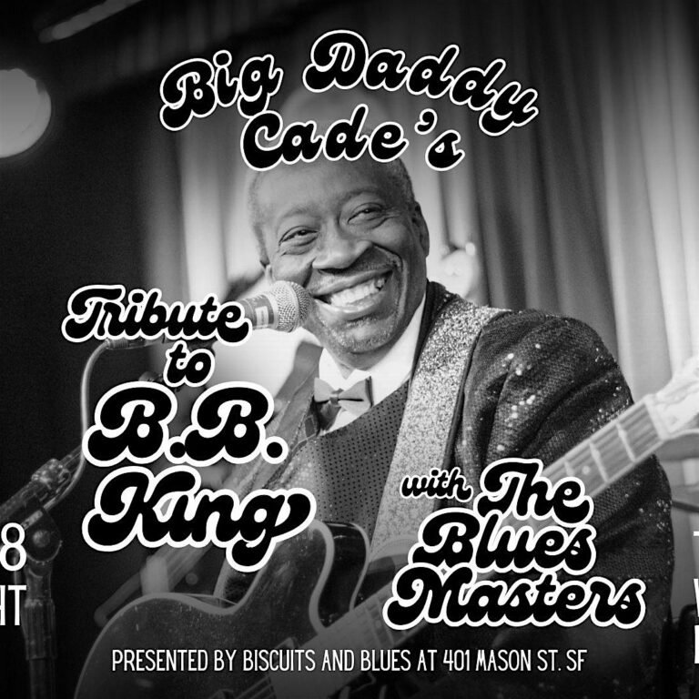 Big Daddy Cade’s Tribute to BB King